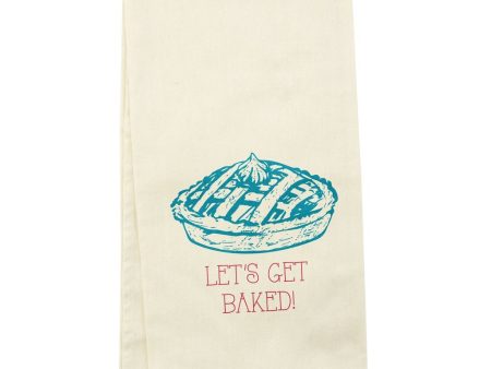 Wit! Tea Towel Let s Get Baked! For Cheap