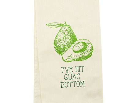 Wit! Tea Towel Ive Hit Guac Bottom Sale